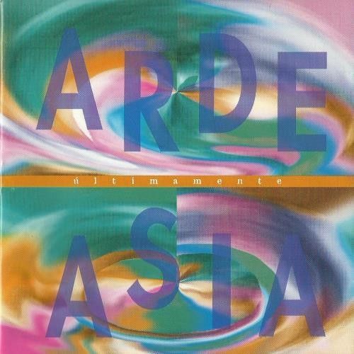 Portada del álbum "Últimamente", de Arde Asia