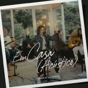 Em Casa (Acústico)}