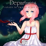 Departures (Anata ni Okuru Ai no Uta)}