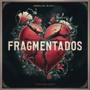 Fragmentados}