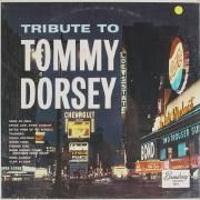 Tribute To Tommy Dorsey}