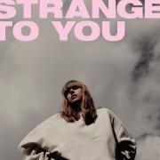 Strange To You}