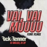 Vai, Vai Muuuu (Funk Remix)}