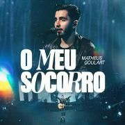 Portada de Sencillo/EP "O Meu Socorro (Ao Vivo)", de Matheus Goulart