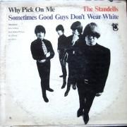 Why Pick On Me - Sometimes Good Guys Don't Wear White