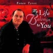 Capa do Álbum "My Life Belongs To You", de Ronan Tynan