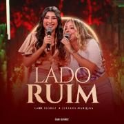 Lado Ruim (part. Juliana Marques)}