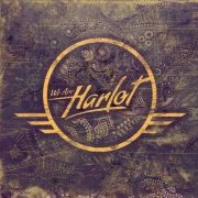 We Are Harlot