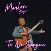 Capa do Álbum "Tá No Sangue", de Marlon Borges