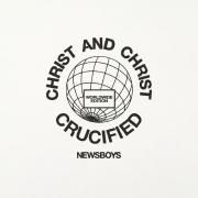 Cristo Jesus Crucificado (Christ And Christ Crucified) (part. Newboys)}