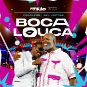 Boca Louca (Ao Vivo Em São Paulo)}