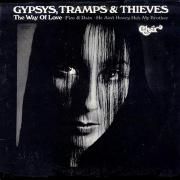 Gypsys Tramps & Thieves}