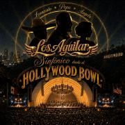 Capa do Álbum "Los Aguilar Sinfónico Desde El Hollywood Bowl (Live) (part. Leonardo Aguilar y Pepe Aguilar)", de Ángela Aguilar