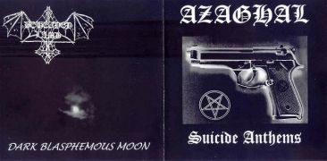 Suicide Anthems / Dark Blasphemous Moon}