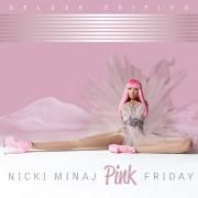 Pink Friday (Deluxe Edition)}