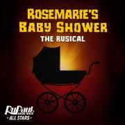 Rosemarie's Baby Shower: The Rusical}