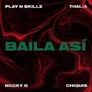 Baila Así (feat. Chiquis)}