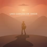 Uma Canção de Amor}