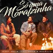 Só Uma Moralzinha (part. Jerry Smith)}