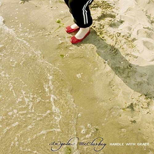Handle With Grace Single/EP de Angela Mccluskey