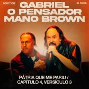 Pátria Que Me Pariu / Capítulo 4, Versículo 3 (Acústico) (part. Mano Brown)}