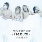 The Golden Best ~Pressure~}