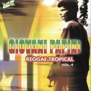 Capa do Álbum "Reggae Tropical Vol. 4", de Giovani Papini
