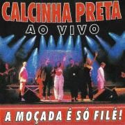 A Moçada é Só Filé!, Vol. 5 (Ao Vivo)