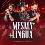 Mesma Língua (part. Ana Castela) (Ao Vivo)}