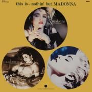  This Is...Nothin' But Madonna}