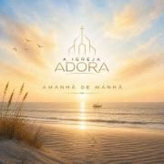 Amanhã de manhã}