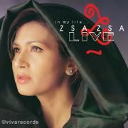 Portada de Álbum " In My Life... Zsa Zsa Live", de Zsa Zsa Padilla