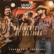 Batimento de Solteira (part. Fernando & Sorocaba) (Ao Vivo)}