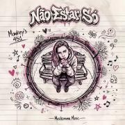 Portada de Sencillo/EP "Não Estar Só", de MONKEY'S 451