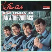Just Listen To Ian & The Zodiacs}