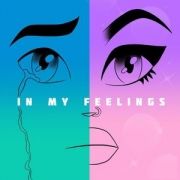 In My Feelings}