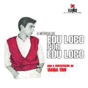 A Música de Edu Lobo Por Edu Lobo