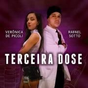 Terceira Dose (part. Verônica de Picoli)}