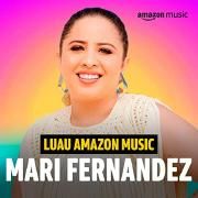 Luau Amazon Music Mari Fernandez (Amazon Original)}