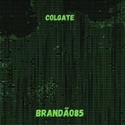 Colgate