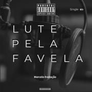 Lute Pela Favela}