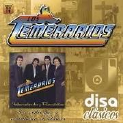 Portada de Álbum "Internacionales y Románticos (Versión Disa Clásicos)", de Los Temerarios