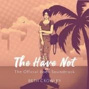 The Have Not