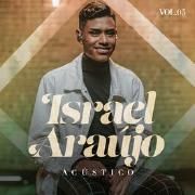 Israel Araújo - Acústico Volume 5