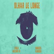 Olhar de longe }