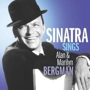 Sinatra Sings Alan & Marilyn Bergman}