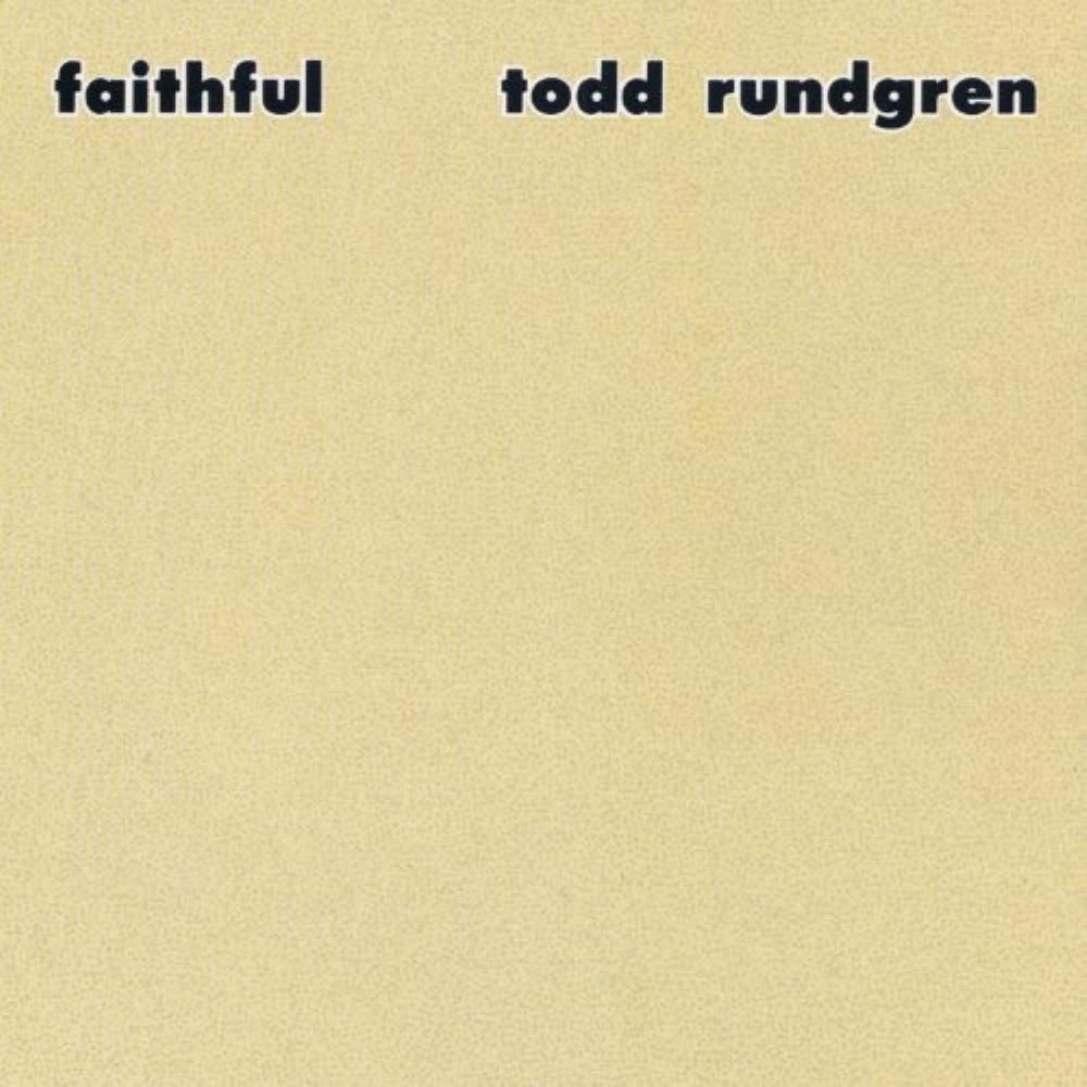 Faithful | Álbum de Todd Rundgren - LETRAS.COM