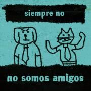 Capa do Single/EP "no somos amigos", de siempre no