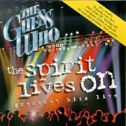 The Spirit Lives On - Greatest Hits Live}