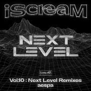 iScream Vol.10 : Next Level Remixes}